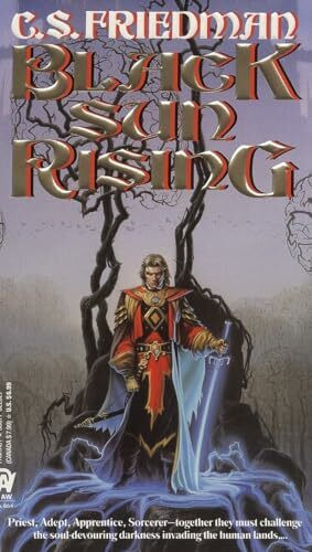 Black Sun Rising (Coldfire, Band 1)