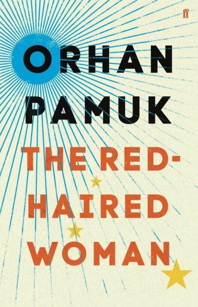 The Red-Haired Woman (2017): Orhan Pamuk