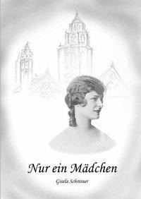 Nur ein Mädchen