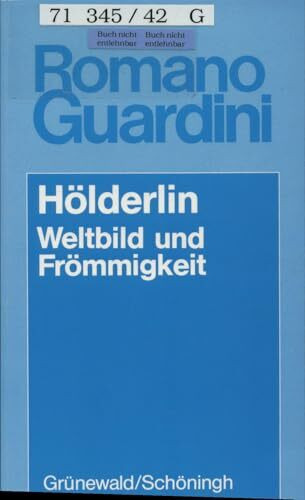 Hölderlin: Weltbild und Frömmigkeit