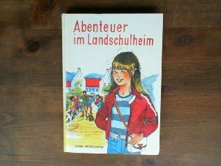 Abenteuer im Landschulheim