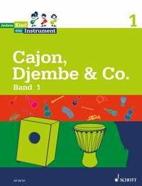 Jedem Kind ein Instrument: Band 1 - JeKi. Cajon, Djembe & Co.. Schülerheft.