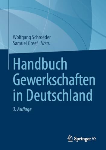 Handbuch Gewerkschaften in Deutschland