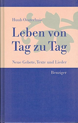 Leben von Tag zu Tag
