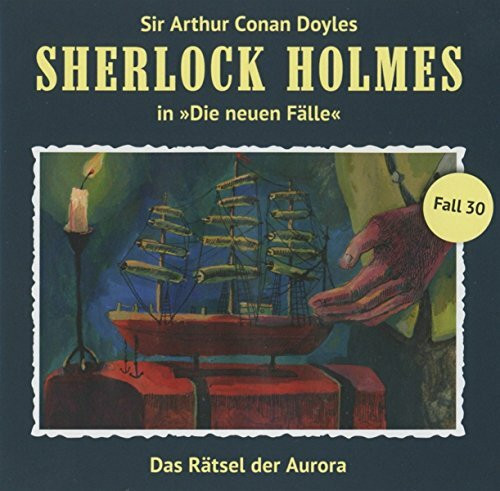 Sherlock Holmes - Neue Fälle 30. Das Rätsel der Aurora