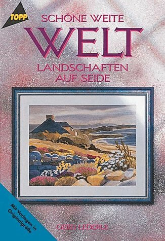 Schöne weite Welt