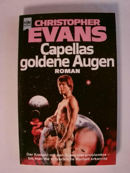 Capellas goldene Augen. Roman.