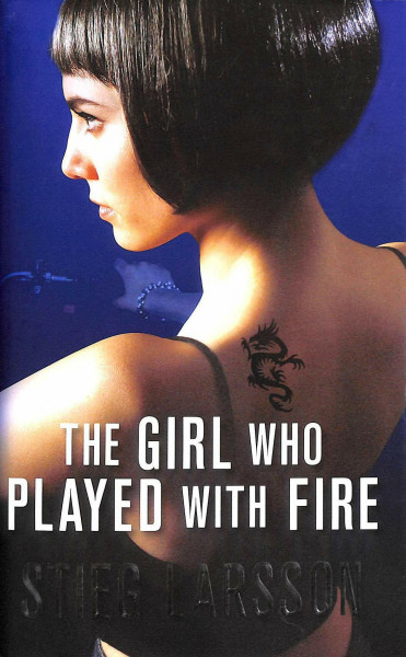 The Girl Who Played With Fire (a Dragon Tattoo story)