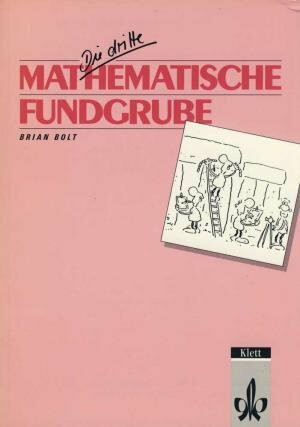 Die dritte mathematische Fundgrube