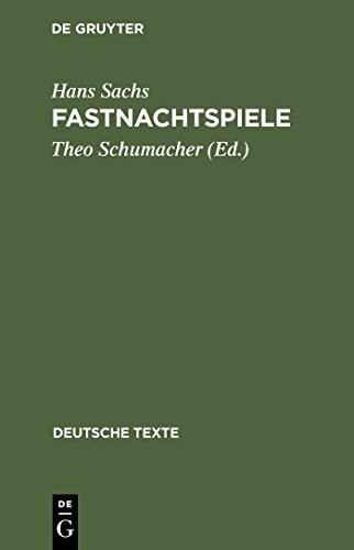 Fastnachtspiele (Deutsche Texte, 6, Band 6)