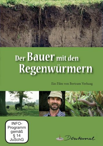 Der Bauer mit den Regenwürmern