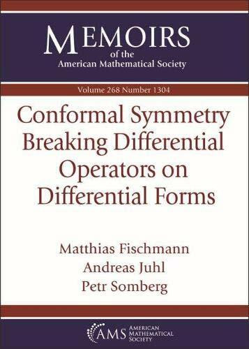 Conformal Symmetry Breaking Differential Operators on Differential Forms (Memoirs of the American Mathematical Society, Band 268)