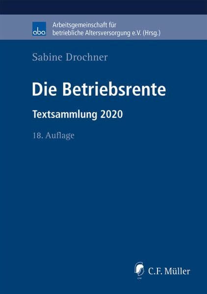 Die Betriebsrente: Textsammlung 2020