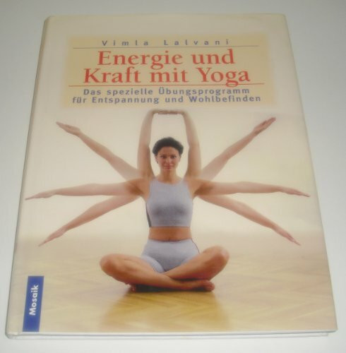 Energie und Kraft mit Yoga