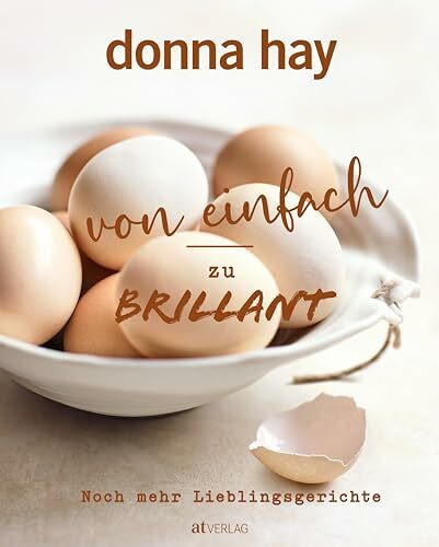 Von Einfach zu Brillant – Noch mehr Lieblingsgerichte. Die neuen Rezepte der australischen Starköchin – von einfachen Klassikern zu brillanten Kochkreationen in wenigen Schritten. Natürlich bei AT