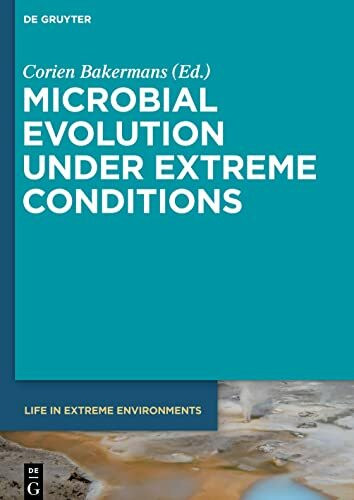 Microbial Evolution under Extreme Conditions (Life in Extreme Environments, 2)