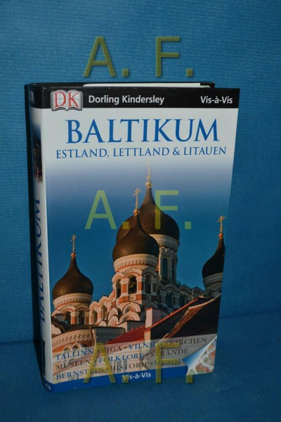 Vis a Vis Reiseführer Baltikum: Estland, Lettland & Litauen (Vis à Vis)