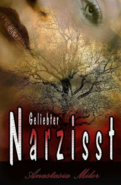 Geliebter Narzisst