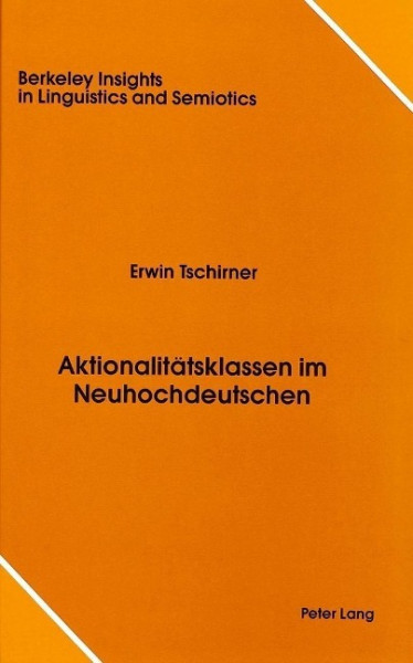 Aktionalitätsklassen im Neuhochdeutschen