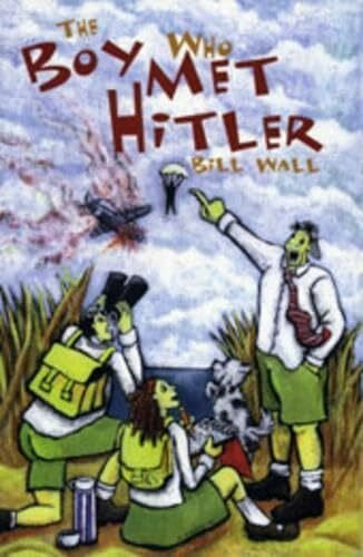 Boy Who Met Hitler