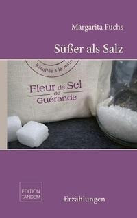 Süßer als Salz