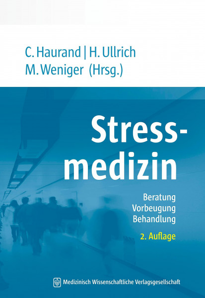 Stressmedizin: Beratung, Vorbeugung, Behandlung