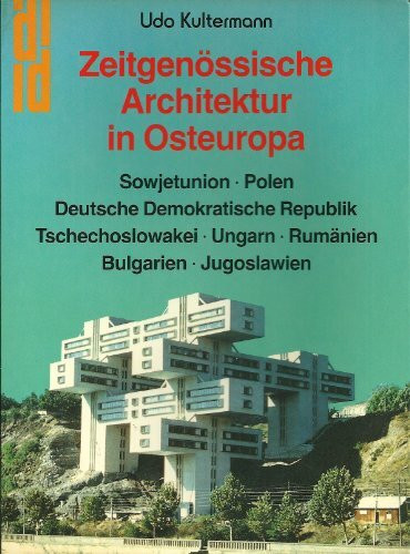 Zeitgenössische Architektur in Osteuropa