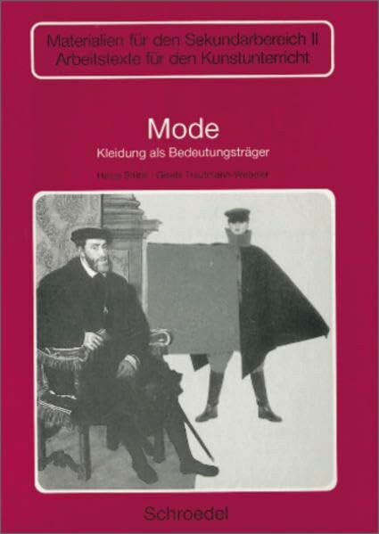 Rote Reihe: Mode: Kleidung als Bedeutungsträger
