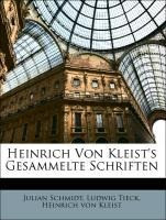 Heinrich Von Kleist's Gesammelte Schriften