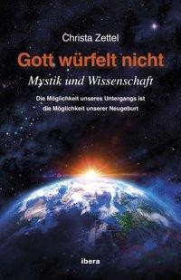 Gott würfelt nicht