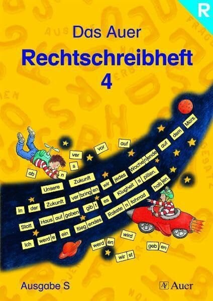 Das Auer Rechtschreibheft - Ausgabe S: Arbeitsheft 4 BW