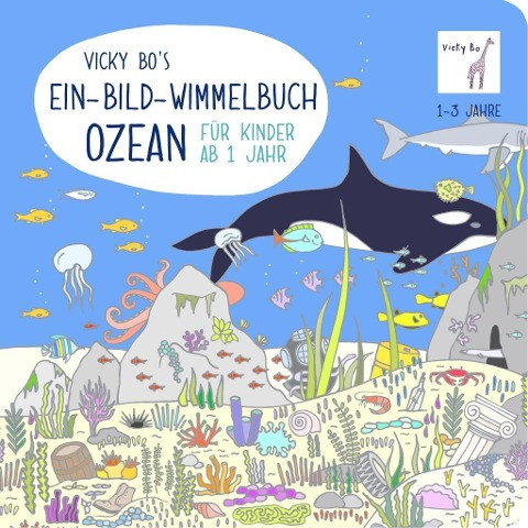 Vicky Bo's Ein-Bild-Wimmelbuch für Kinder - Ozean