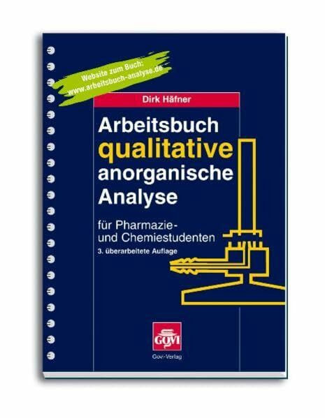 Arbeitsbuch qualitative anorganische Analyse: für Pharmazie- und Chemiestudenten