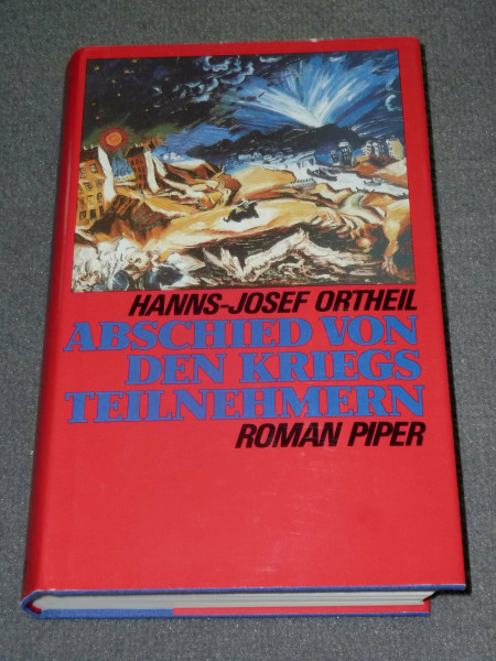 Abschied von den Kriegsteilnehmern: Roman