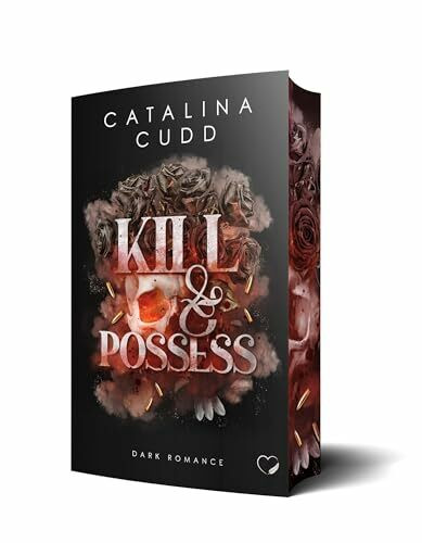 Kill & Possess: Dark Romance (Reapers of Sothom)