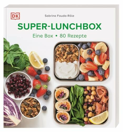 Super-Lunchbox: Eine Box – 80 Rezepte: Über 80 abwechslungsreiche Meal-Prep-Rezepte für Genießer