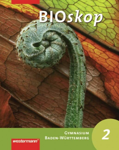 BIOskop SI - Ausgabe 2011 für Baden-Württemberg: Schülerband 2