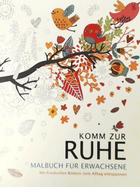 Malen und entspannen: Komm zur Ruhe