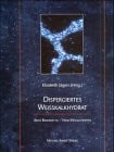Dispergiertes Weisskalkhydrat: Für die Restaurierung und Denkmalpflege. Alte Bindemittel - Neue Möglichkeiten: Für die Restaurierung und ... Restauratoren am 14. April 2000 in Köln