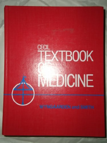 Cecil Textbook of Medicine: 1 Volume Edition
