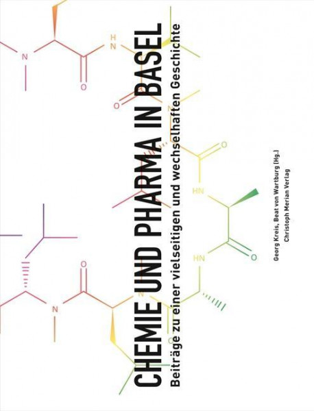 Chemie und Pharma in Basel. 2 Bände