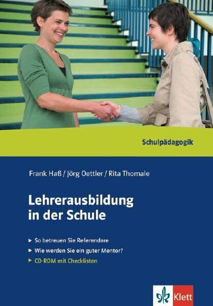 Lehrerausbildung in der Schule: So betreuen Sie Referendare. Wie werden Sie ein guter Mentor?