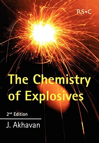 The Chemistry Of Explosives The Chemistry Of Explosives