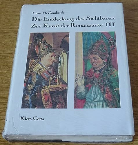 Zur Kunst der Renaissance, in 4 Bdn., Bd.3, Die Entdeckung des Sichtbaren