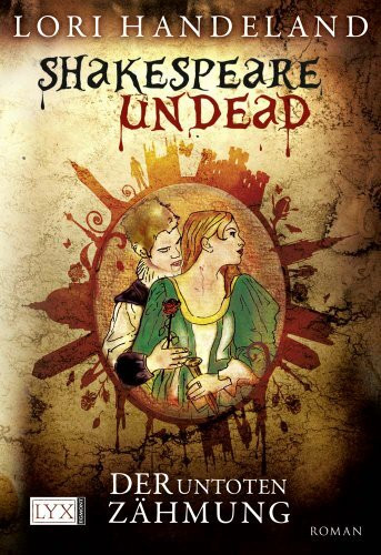 Shakespeare Undead: Der Untoten Zähmung