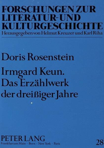 Irmgard Keun: Das Erzählwerk der dreißiger Jahre