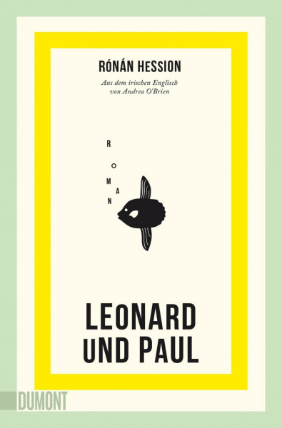 Leonard und Paul: Roman | Nominiert für das Lieblingsbuch der Unabhängigen 2023 (Shortlist)