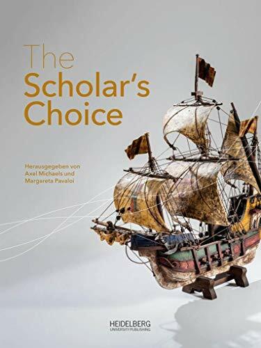 The Scholar’s Choice: Lieblingsobjekte Heidelberger Wissenschaftler aus dem Völkerkundemuseum der von Portheim-Stiftung. Eine Ausstellung anlässlich ... und... The Scholar’s Choice: Lieblingsobjekte Heidelberger Wissenschaftler aus dem Völkerkundemuseum der von Portheim-Stiftung. Eine Ausstellung anlässlich ... und Transkulturelle Studien (CATS)