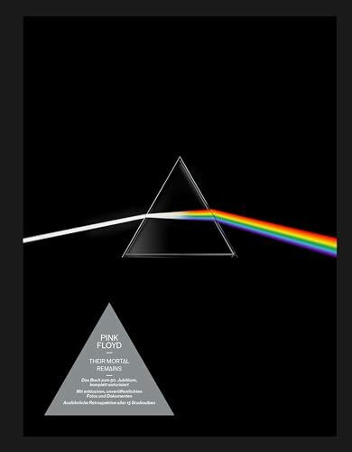 Pink Floyd - Their Mortal Remains: Deutschsprachige Ausgabe