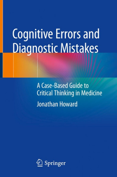 Cognitive Errors and Diagnostic Mistakes